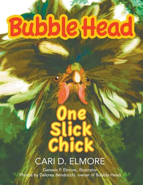 Bubble Head: One Slick Chick - Paperback