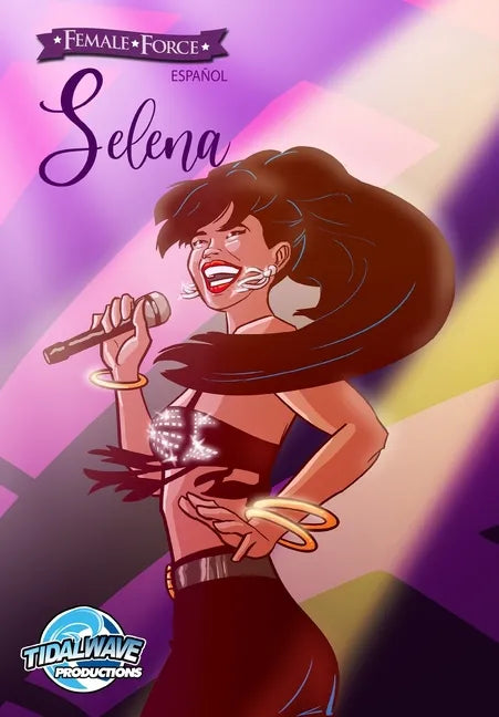 Female Force: Selena EN ESPAÑOL - Paperback