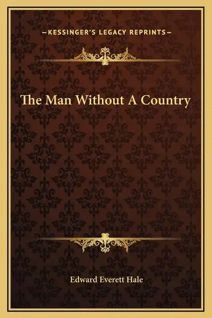The Man Without a Country - Hardcover