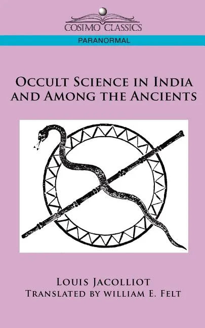 Occult Science in India and Among the Ancients - Paperback