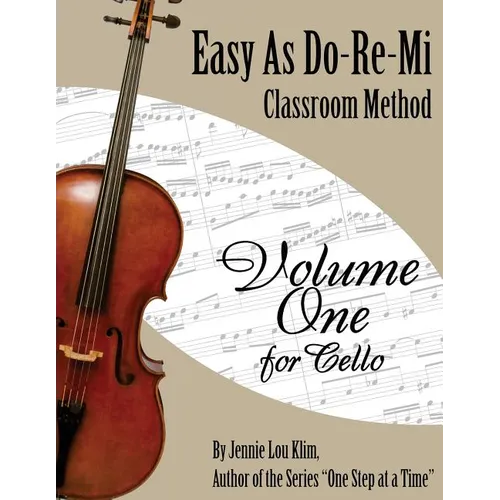 Easy As Do - Re - Mi: Cello Book One - Paperback