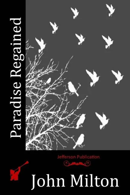 Paradise Regained - Paperback