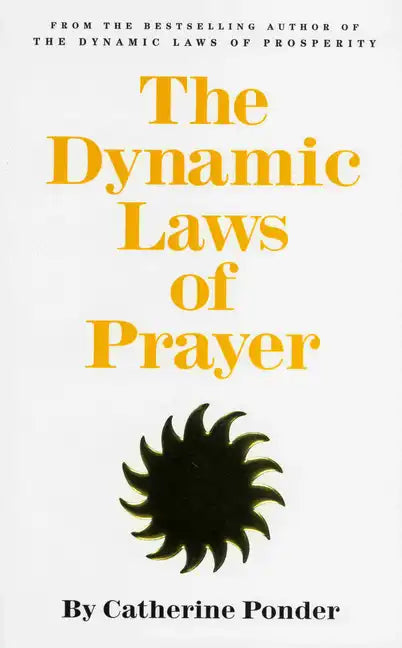 The Dynamic Laws of Prayer - Paperback