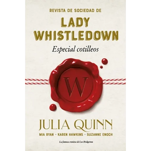 Revista de Sociedad de Lady Whistledown: Especial Cotilleos - Paperback