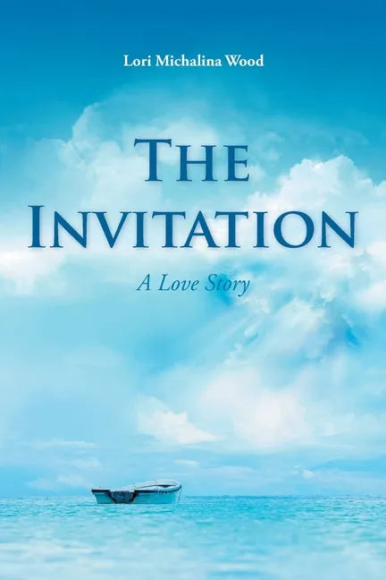 The Invitation: A Love Story - Paperback