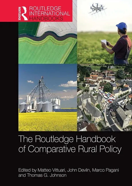 The Routledge Handbook of Comparative Rural Policy - Paperback