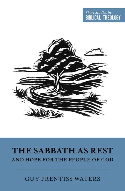 The Sabbath as Rest and Hope for the People of God - Paperback