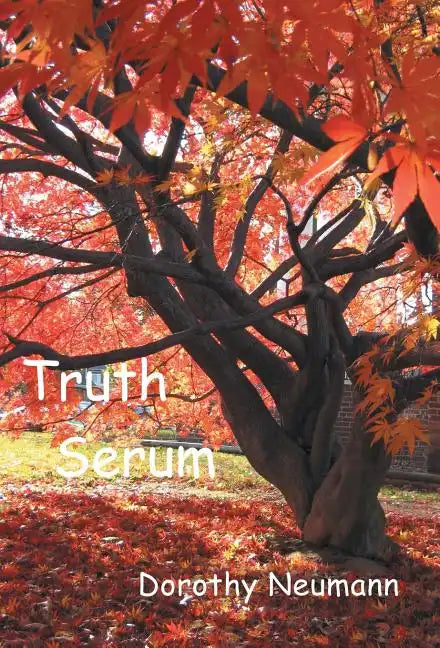 Truth Serum - Hardcover