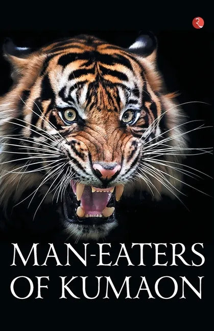 Man-Eaters of Kumaon - Paperback