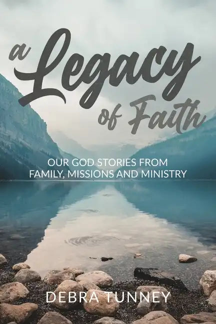 A Legacy of Faith - Paperback