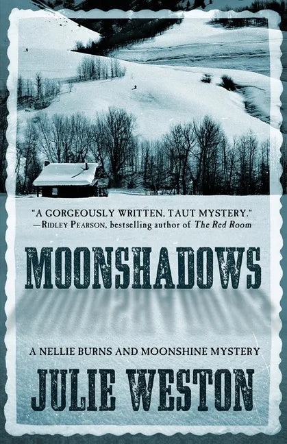 Moonshadows: A Nellie Burns and Moonshine Mystery - Paperback