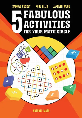 Five Fabulous Activities for Your Math Circle - Paperback