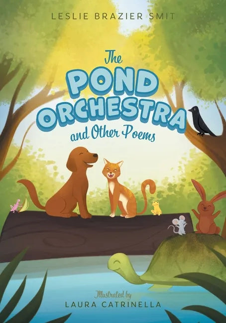 The Pond Orchestra and Other Poems - Paperback