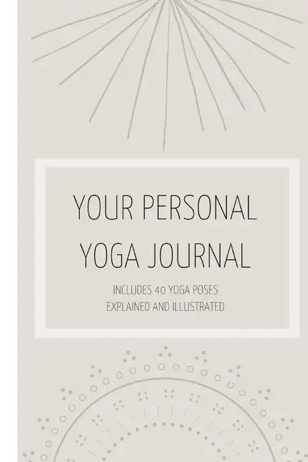 Your Personal Yoga Journal - Paperback