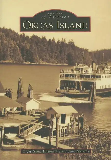 Orcas Island - Paperback