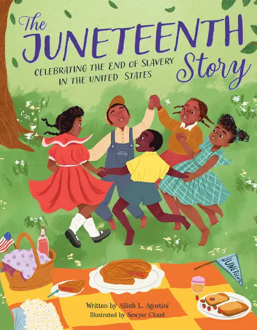 The Juneteenth Story: Celebrating the End of Slavery in the United States - Paperback