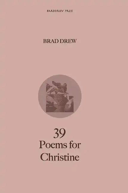 39 Poems for Christine - Hardcover