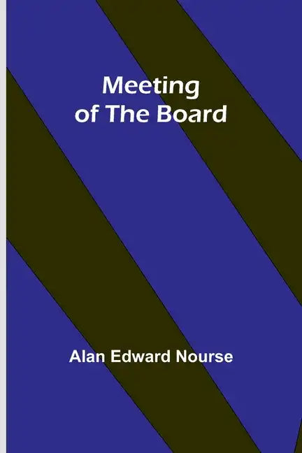Meeting of the Board - Paperback