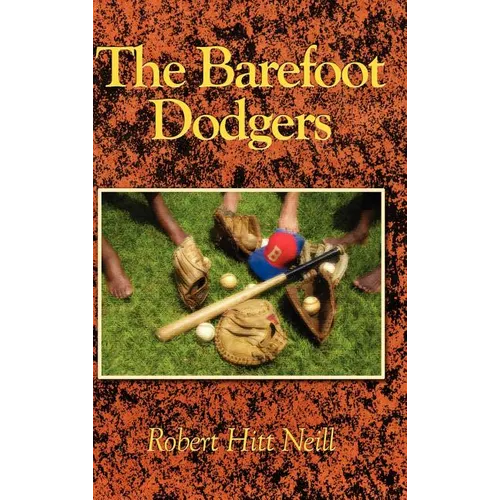 The Barefoot Dodgers - Hardcover