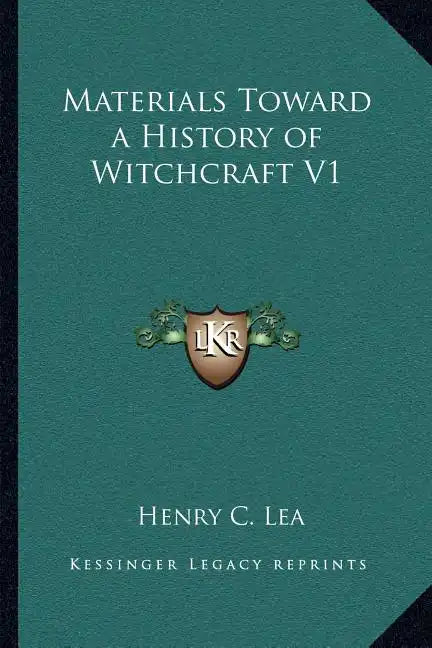 Materials Toward a History of Witchcraft V1 - Paperback