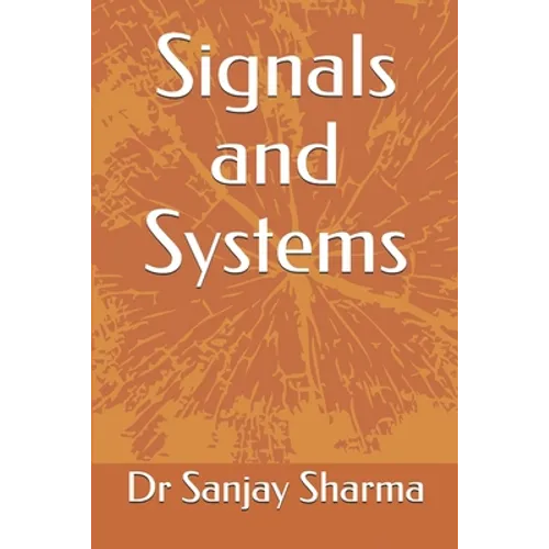 Signals and Systems - Paperback