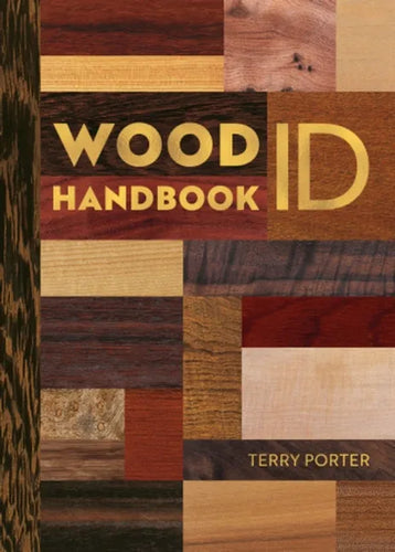Wood Id & Use Handbook - Hardcover