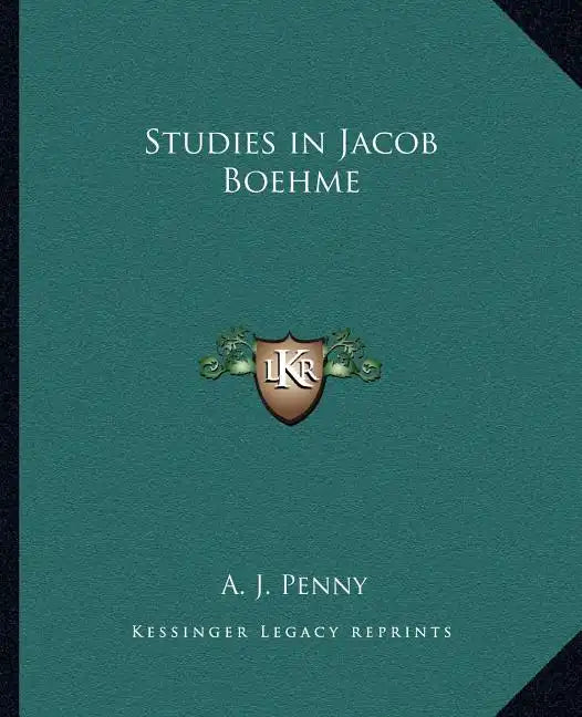 Studies in Jacob Boehme - Paperback