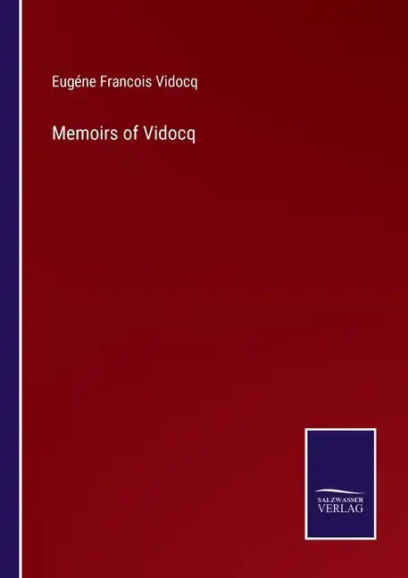 Memoirs of Vidocq - Paperback