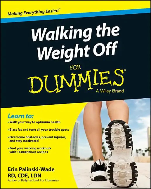 Walking the Weight Off for Dummies - Paperback