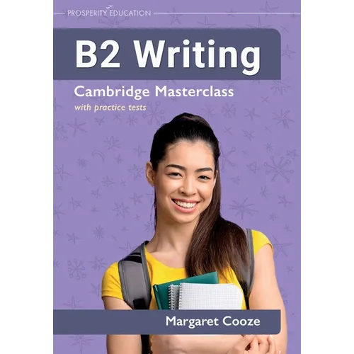 B2 Writing Cambridge Masterclass with practice tests - Paperback