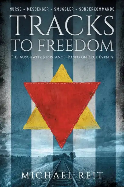 Tracks to Freedom - Paperback
