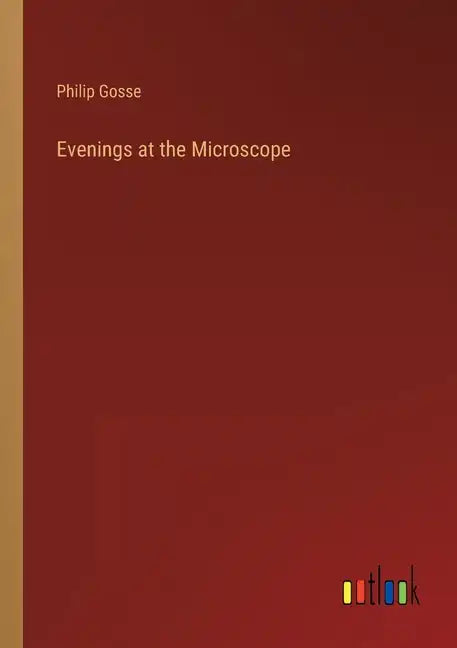 Evenings at the Microscope - Paperback