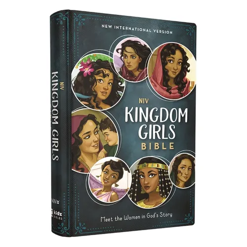 Niv, Kingdom Girls Bible, Full Color, Hardcover, Teal, Comfort Print: Meet the Women in God's Story (Best Gift for Girls Ages 8-12 to Build Faith, Str - Hardcover