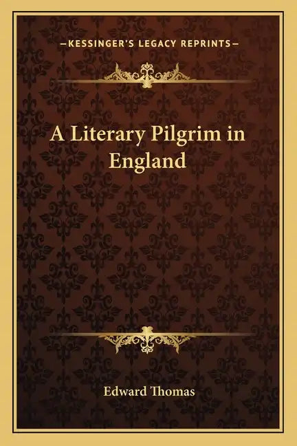 A Literary Pilgrim in England - Paperback