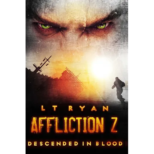 Affliction Z: Descended in Blood (Post Apocalyptic Thriller) - Paperback