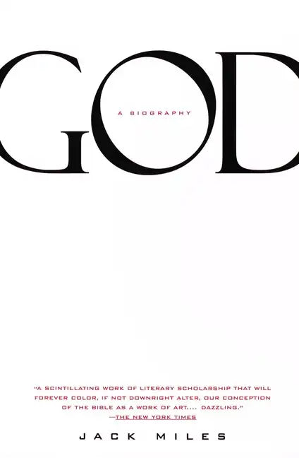 God: A Biography: Pulitzer Prize Winner - Paperback