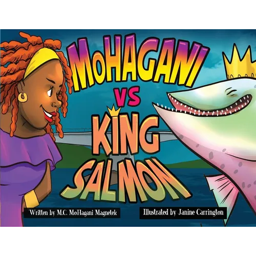 MoHagani vs King Salmon - Paperback