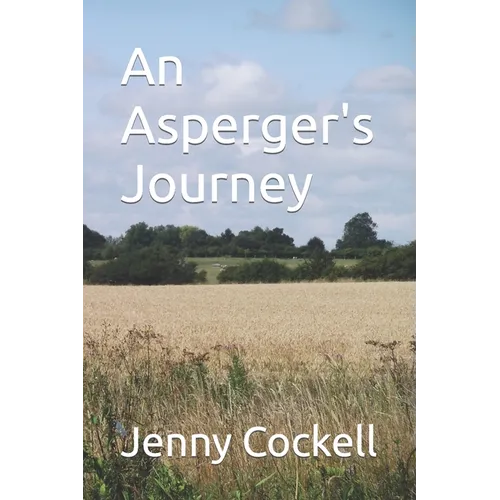 An Asperger's Journey - Paperback