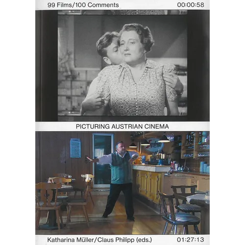 Picturing Austrian Cinema: 99 Films/100 Comments - Paperback