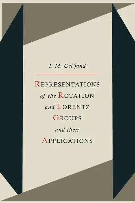 Representations of the Rotation and Lorentz Groups and Their Applications - Paperback