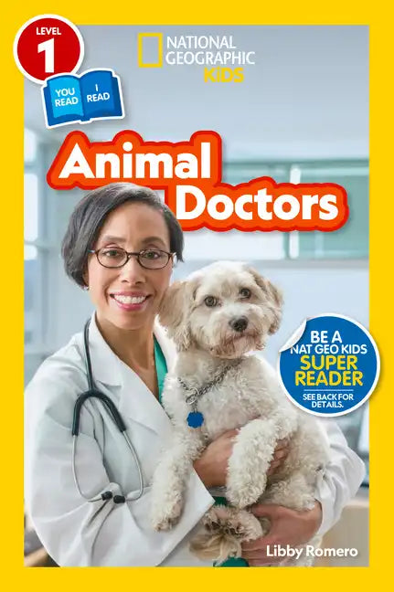 Animal Doctors (National Geographic Kids Readers, Level 1/Co-Reader) - Paperback