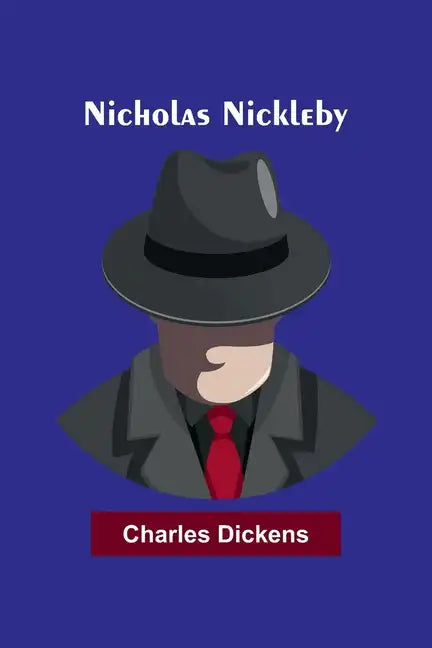Nicholas Nickleby - Paperback