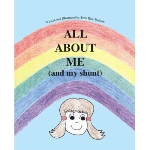 All About Me (And My Shunt) - Paperback