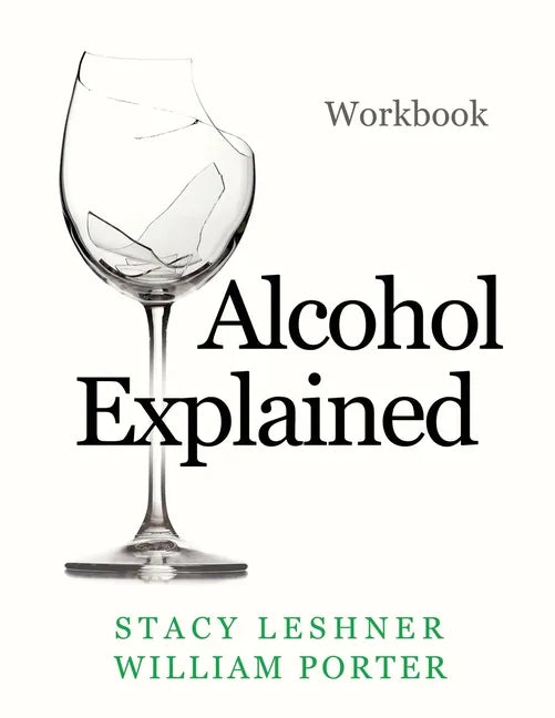 Alcohol Explained Workbook - Paperback