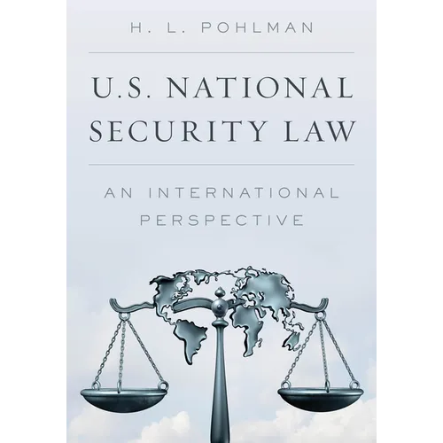 U.S. National Security Law: An International Perspective - Paperback