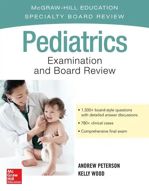 Pediatrics Examination and Board Review - Paperback