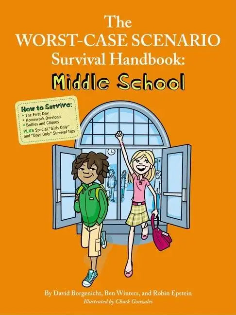 The Worst-Case Scenario Survival Handbook: Middle School - Paperback