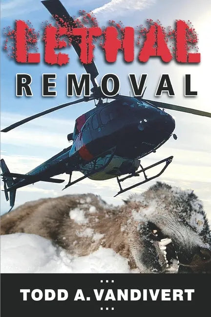Lethal Removal - Paperback