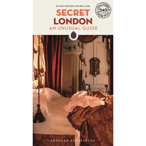 Secret London - An Unusual Guide - Paperback