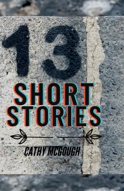 13 Thirteen Short Stories - Paperback